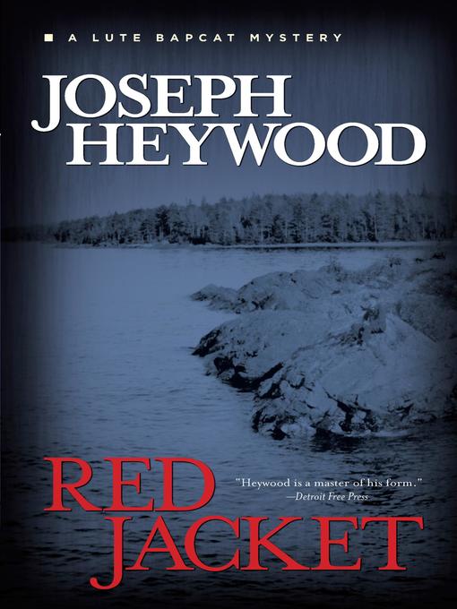 Title details for Red Jacket by Joseph Heywood - Available